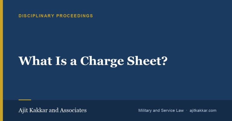 What Is a Charge Sheet? | Ajit Kakkar and Associates